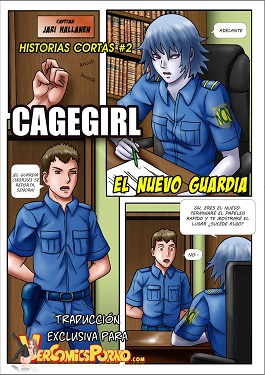 Cagegirl -El Nuevo Guardia