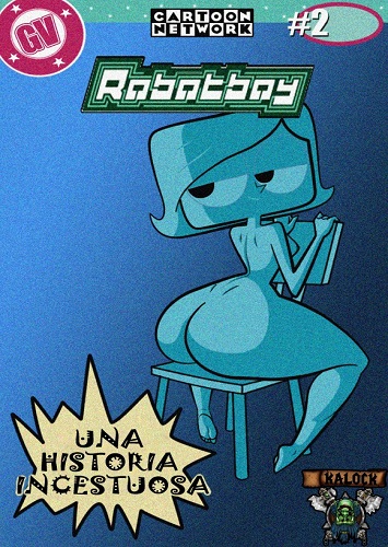 Una Historia Incestuosa 2 – Robotboy [Grigori]